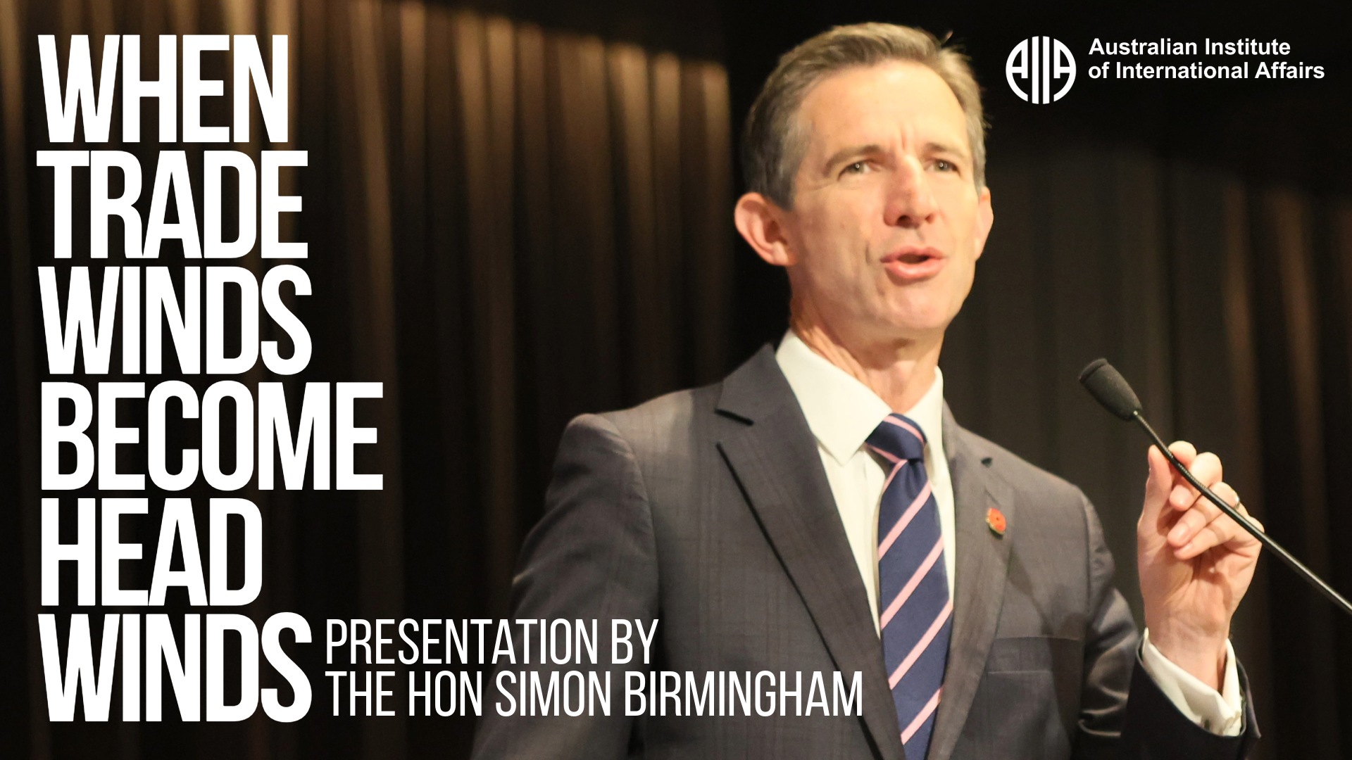 When Trade Winds Become Head Winds | The Hon Simon Birmingham