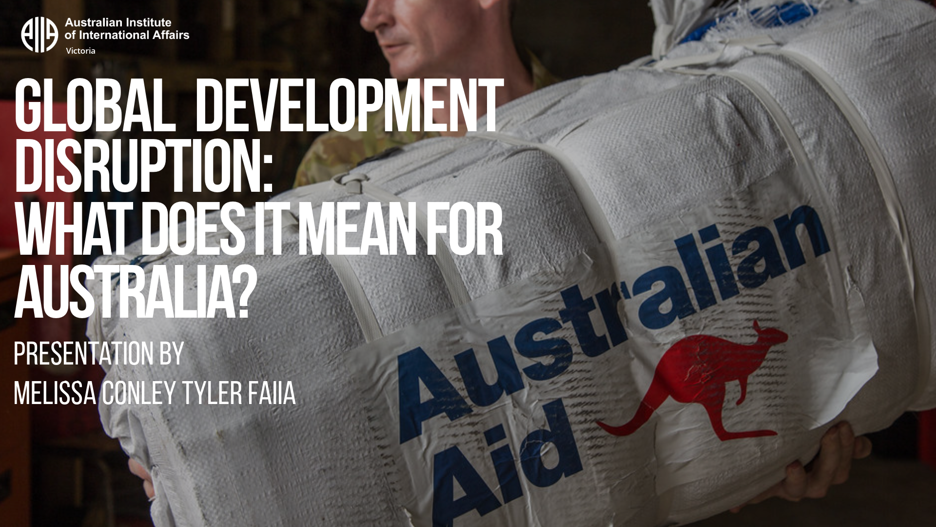 Global Development Disruption: What does it mean for Australia? | Melissa Conley Tyler FAIIA